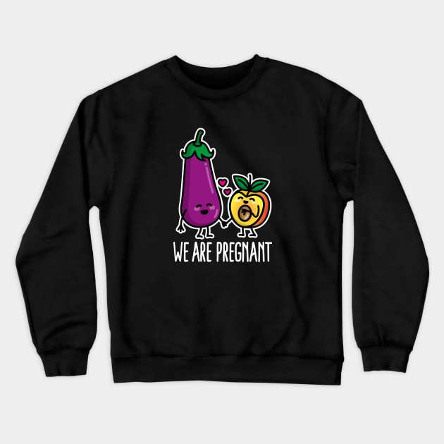 We are pregnant aubergine peach funny pregnancy (light design) Crewneck Sweatshirt by LaundryFactory